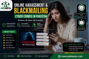 Online Harassment-Blackmailing in Pakistan.
